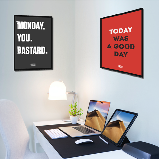 Nelle's Plakat – Monday You Bastard